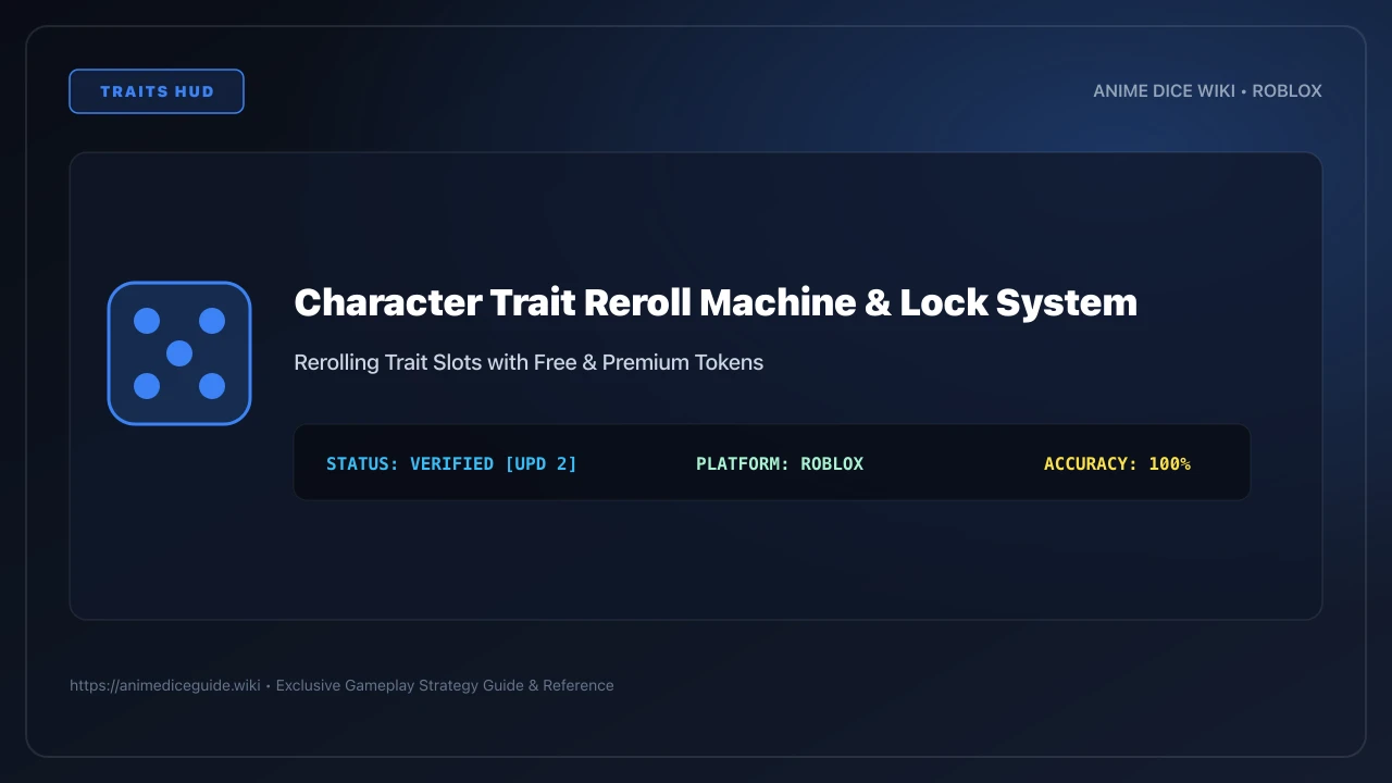 Trait reroll interface in Anime Dice showing trait multipliers